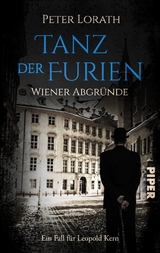 Tanz der Furien – Wiener Abgründe - Peter Lorath