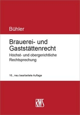 Brauerei- und Gaststättenrecht - Udo Bühler