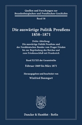 Die auswärtige Politik Preußens 1858–1871. - 