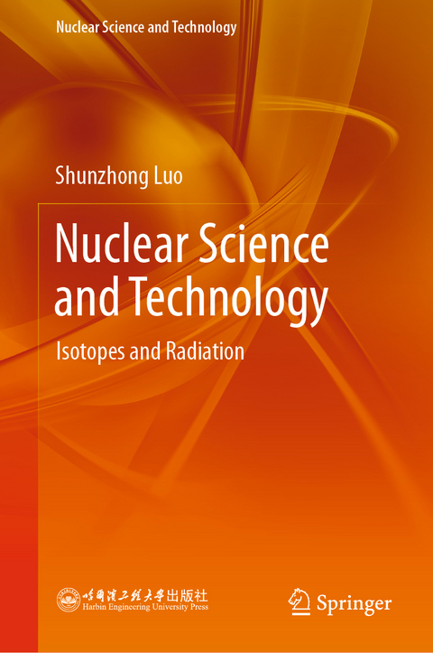 Nuclear Science and Technology - Shunzhong Luo
