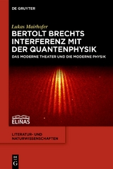 Bertolt Brechts Interferenz mit der Quantenphysik - Lukas Mairhofer