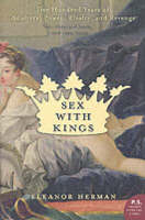 Sex with Kings -  Eleanor Herman