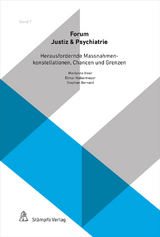 Herausfordernde Massnahmenkonstellationen, Chancen und Grenzen - Benjamin F. Brägger, Michal Dreifuss, Bernice Elger, Friederike X.E. Höfer, Annette Keller