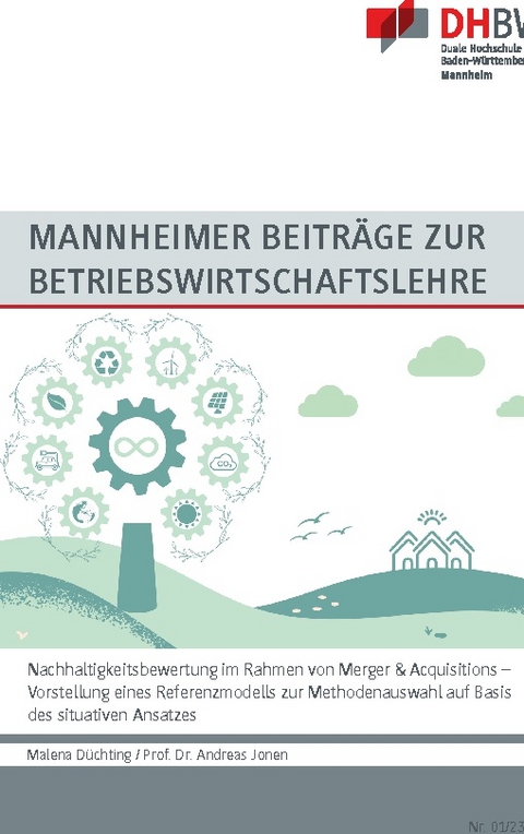 Nachhaltigkeitsbewertung im Rahmen von Merger & Acquisitions - Malena Düchting, Andreas Jonen