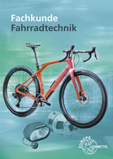 Fachkunde Fahrradtechnik - Brust, Ernst; Gressmann, Michael; Herkendell, Franz
