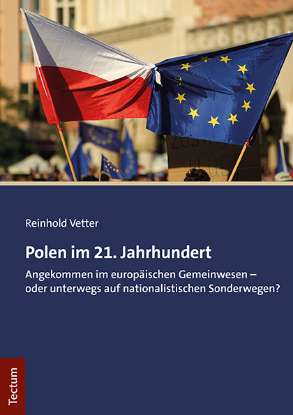 Polen im 21. Jahrhundert - Reinhold Vetter