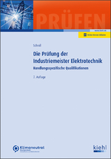 Die Prüfung der Industriemeister Elektrotechnik - Stefan Schroll