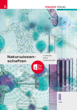 Naturwissenschaften II HAK + TRAUNER-DigiBox - Chodura, Dietmar; Geroldinger, Helmut Franz; Hödl, Erika