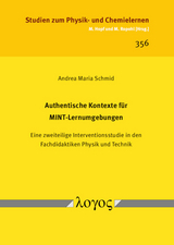 Authentische Kontexte für MINT-Lernumgebungen - Andrea Maria Schmid