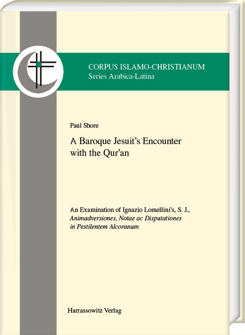 A Baroque Jesuit’s Encounter with the Qur’an - Paul Shore