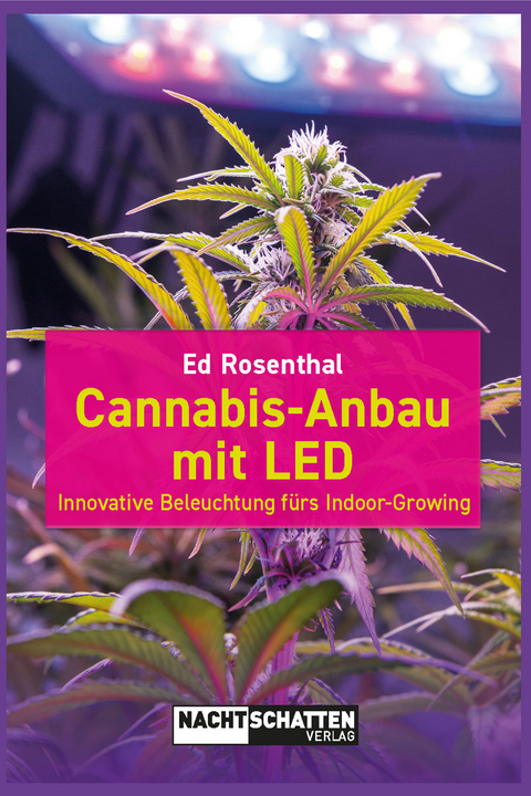 Indoorgrowing mit LED - 