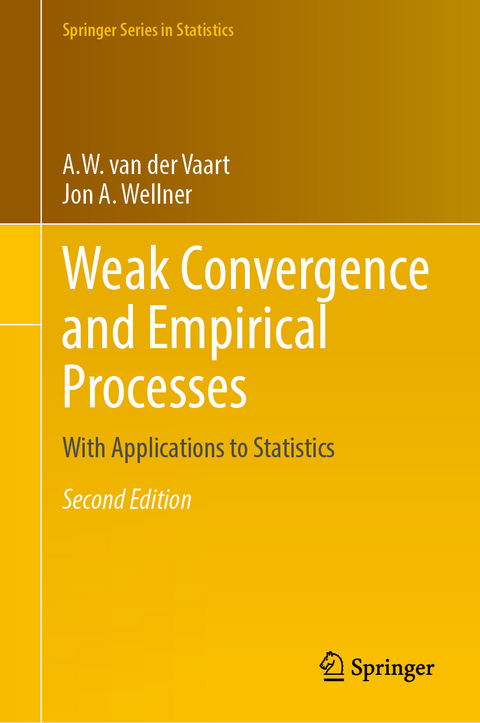 Weak Convergence and Empirical Processes - A. W. van der Vaart, Jon A. Wellner