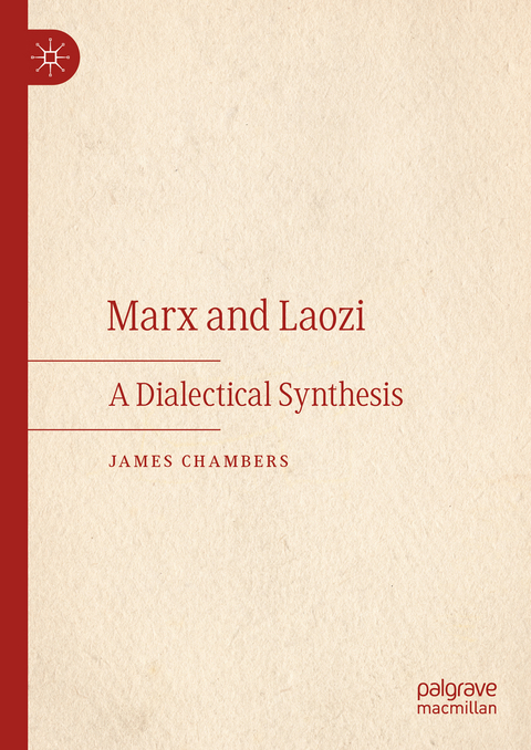 Marx and Laozi - James Chambers