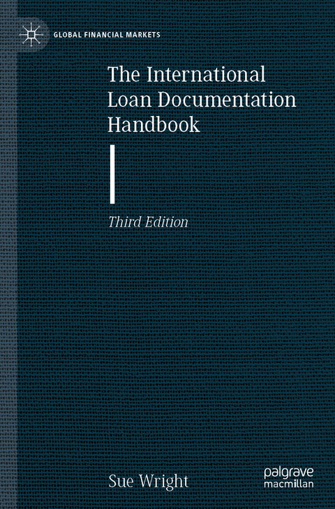 The International Loan Documentation Handbook - Sue Wright