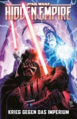 Star Wars Comics: Hidden Empire - Krieg gegen das Imperium - Charles Soule, Steven Cummings