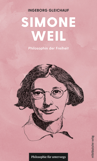 Simone Weil - Ingeborg Gleichauf