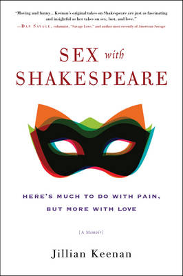Sex with Shakespeare -  Jillian Keenan
