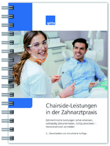 Chairside-Leistungen in der Zahnarztpraxis - Karina Müller