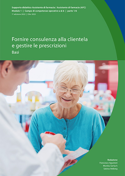 Fornire consulenza alla clientela e gestire le prescrizioni – Basi - Monika Gerlach, Sabina Helbing