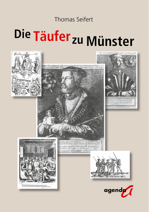 Der Täufer zu Münster - Thomas Seifert