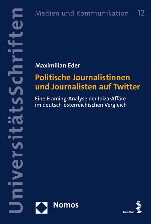 Politische Journalistinnen und Journalisten auf Twitter - Maximilian Eder