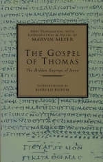 Gospel of Thomas -  Marvin W. Meyer