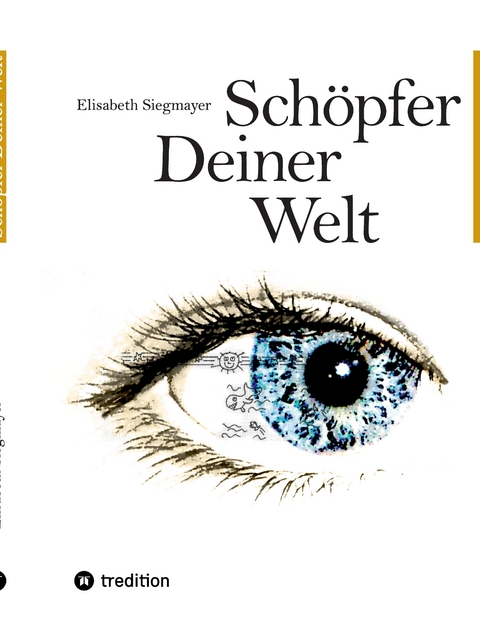 Schöpfer deiner Welt - Elisabeth Siegmayer