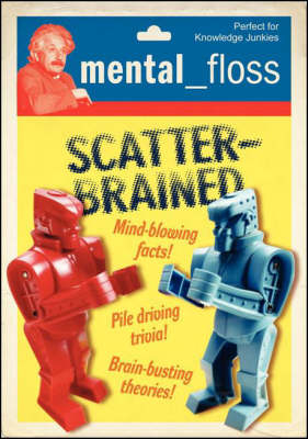 Mental Floss: Scatterbrained -  Editors of Mental Floss