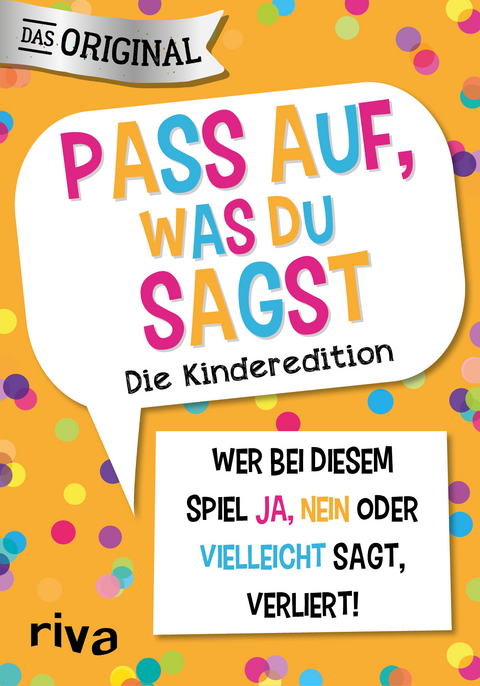 Pass auf, was du sagst – Die Kinderedition - Emma Hegemann