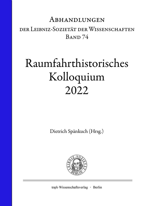 Raumfahrthistorisches Kolloquium 2022 - 