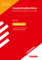 STARK Lösungen zu Original-Prüfungen und Training Hauptschulabschluss 2024 - Mathematik - Hessen