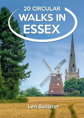 20 Circular Walks in Essex - Len Banister