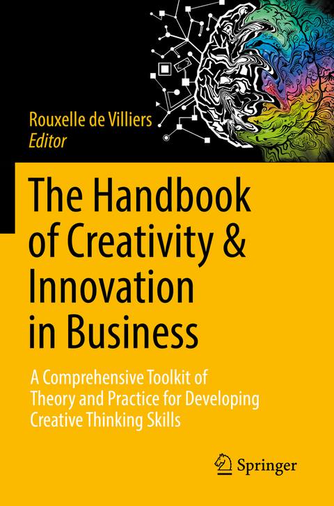 The Handbook of Creativity & Innovation in Business - 