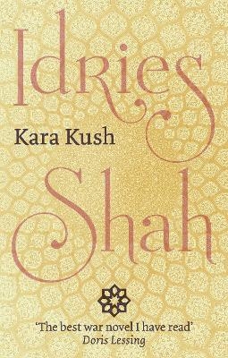 Kara Kush - Idries Shah