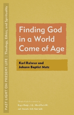 Finding God in a World Come of Age - 