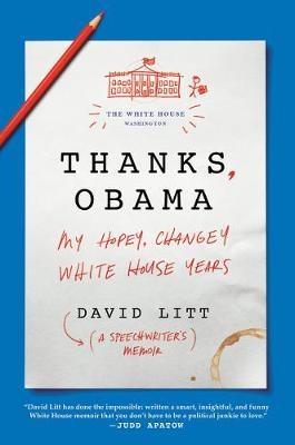 Thanks, Obama -  David Litt