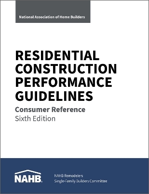 Residential Construction Performance Guidelines -  NAHB National Association of Home Builders