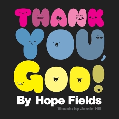 Thank You, God! - Hope Fields