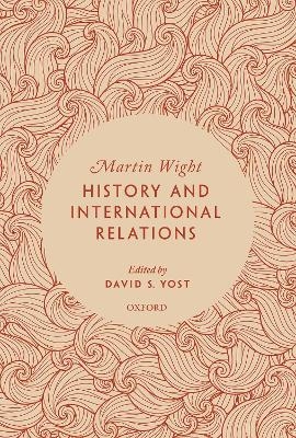 History and International Relations - Martin Wight