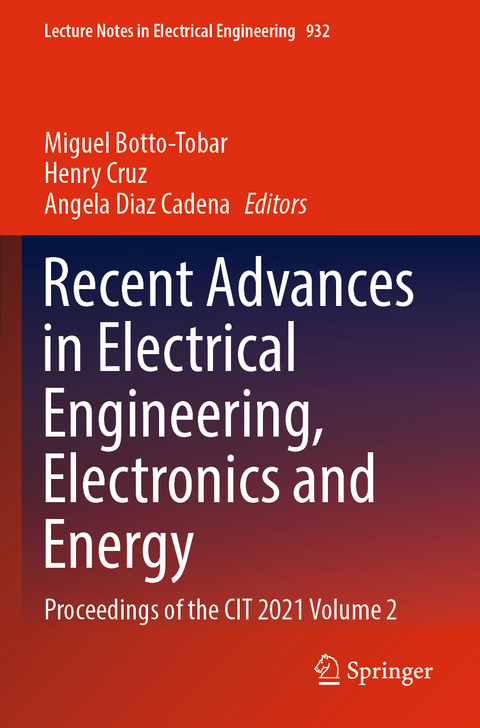 Recent Advances in Electrical Engineering, Electronics and Energy - 