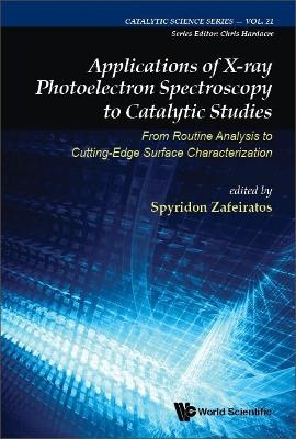 Applications Of X-ray Photoelectron Spectroscopy To Catalytic Studies: From Routine Analysis To Cutting-edge Surface Characterization - 