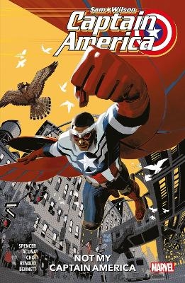 Captain America: Sam Wilson - Not My Captain America - Nick Spencer