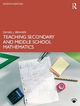 Teaching Secondary and Middle School Mathematics - Brahier, Daniel J.