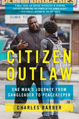 Citizen Outlaw - Charles Barber