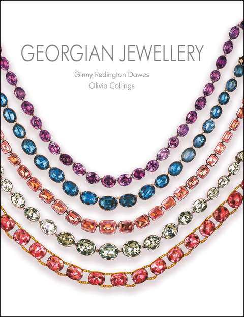 Georgian Jewellery - Ginny Redington Dawes, Olivia Collings