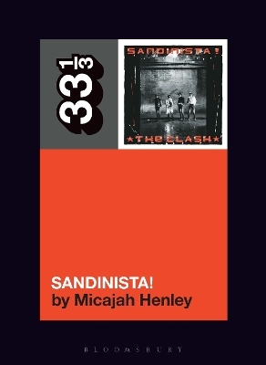 The Clash's Sandinista! - Micajah Henley