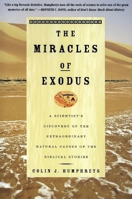 The Miracles of Exodus - C. J Humphreys