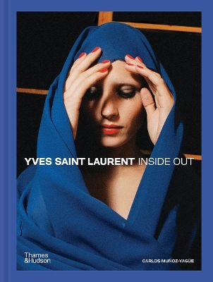Yves Saint Laurent Inside Out - Carlos Muñoz Yagüe