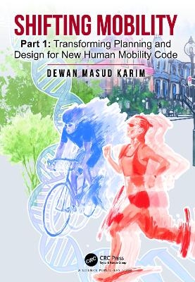 Shifting Mobility - Dewan Masud Karim
