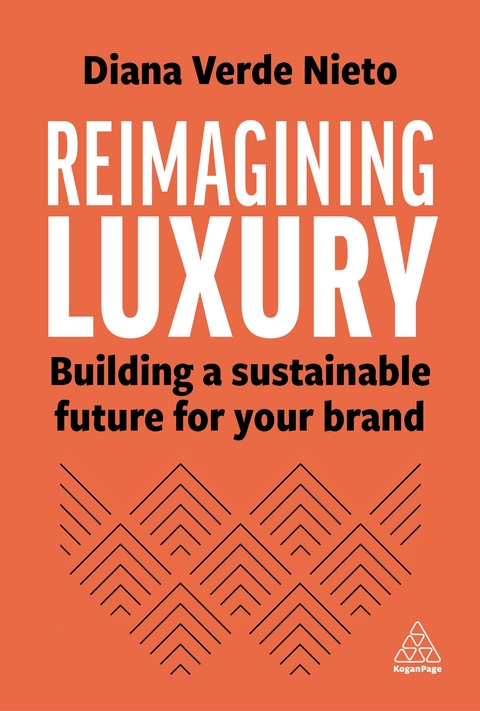 Reimagining Luxury - Diana Verde Nieto